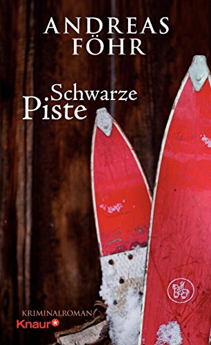 9783426213537: Schwarze Piste