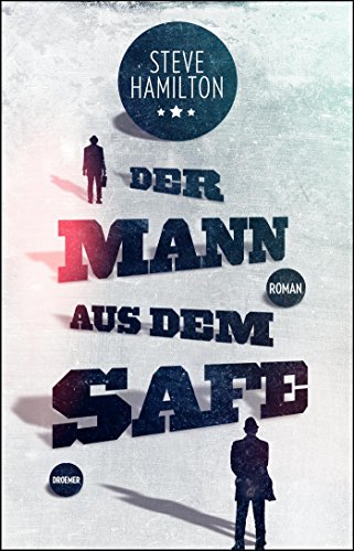 Stock image for Der Mann aus dem Safe for sale by Ammareal