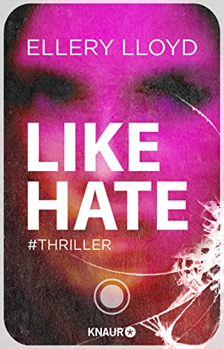 Stock image for Like / Hate: Thriller for sale by medimops