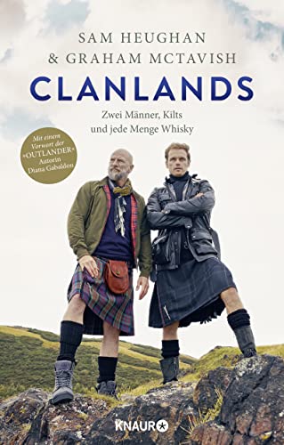 9783426227671: Clanlands: Zwei Mnner, Kilts und jede Menge Whisky. Mit einem Vorwort von Diana Gabaldon