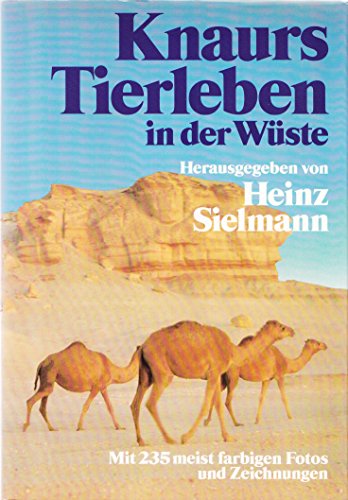 9783426260289: Knaurs Tierleben in der Wste