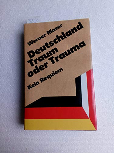 Stock image for Deutschland: Traum Oder Trauma, Kein Requiem for sale by Antiquarius Booksellers