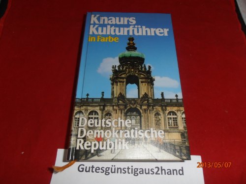9783426263440: Knaurs Kulturfhrer in Farbe - Deutsche Demokratische Republik