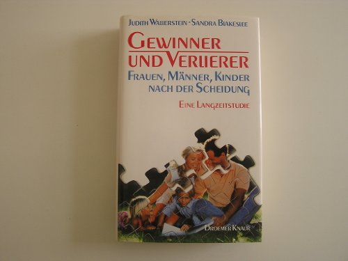 Imagen de archivo de Gewinner und Verlierer. Frauen, Mnner, Kinder nach der Scheidung. Eine Langzeitstudie a la venta por medimops