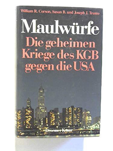Stock image for Maulwrfe. Die geheimen Kriege des KGB gegen die USA for sale by Versandantiquariat Felix Mcke