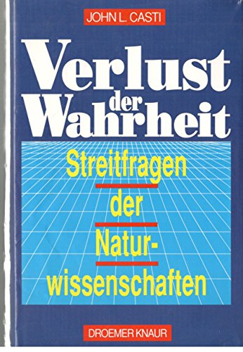 Verlust der Wahrheit Streitfragen der Naturwissenschaften (9783426264461) by [???]