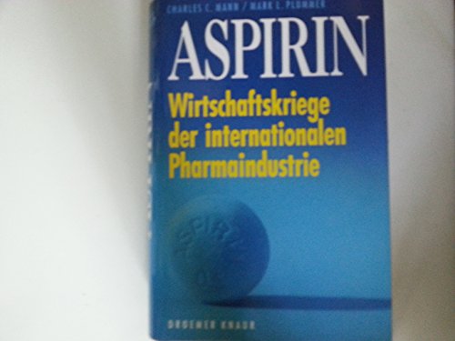 Beispielbild fr Aspirin. Wirtschaftskriege der internationalen Pharmaindustrie zum Verkauf von medimops