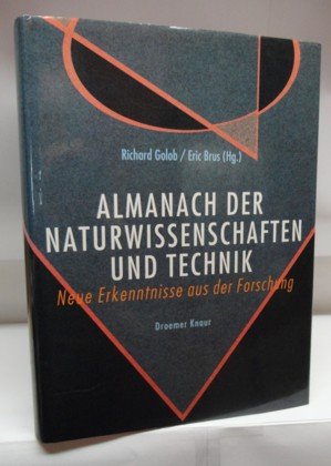 Imagen de archivo de Almanach der Naturwissenschaften und Technik. Neue Erkenntnisse aus der Forschung. a la venta por Antiquariat am St. Vith