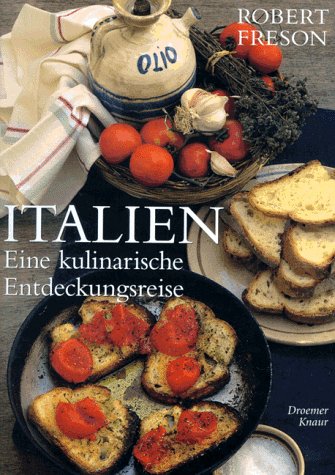 Stock image for Italien. Eine kulinarische Entdeckungsreise for sale by medimops