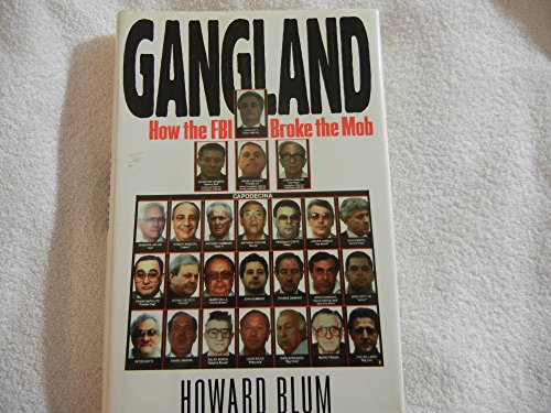 Imagen de archivo de Gangland: How the FBI Broke the Mob. a la venta por Byrd Books