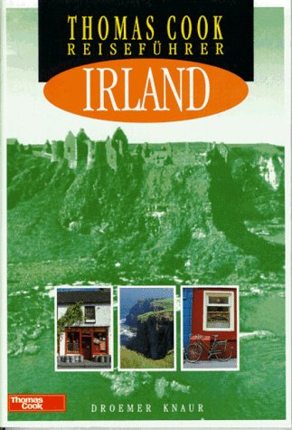 Beispielbild fr Thomas-Cook-Reisefhrer : Irland. Deutschsprachige Ausgabe. Mit zahlreichen farbigen Abbildungen. zum Verkauf von Antiquariat Frank Dahms