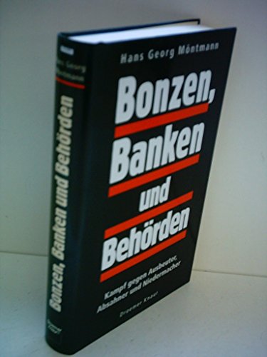 Stock image for Bonzen Banken und Behoerden for sale by Buchhandlung-Antiquariat Sawhney