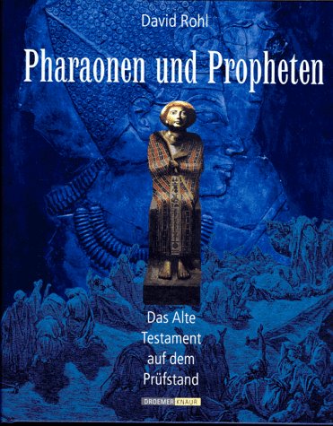 Stock image for Pharaonen und Propheten. Das Alte Testament auf dem Prfstand for sale by medimops