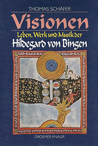 Stock image for Visionen: Leben, Werk und Musik der Hildegard von Binge for sale by ABC Versand e.K.