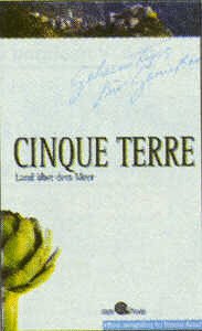 Imagen de archivo de Geheimtips fr Genieer. Cinque Terre. Land ber dem Meer. ( Slow Food) a la venta por medimops