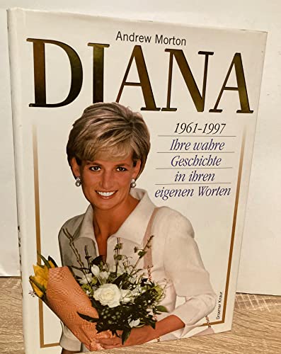 Beispielbild fr Diana - 1961 bis 1997 - Ihre wahre Geschichte in ihren eigenen Worten zum Verkauf von HPB-Red