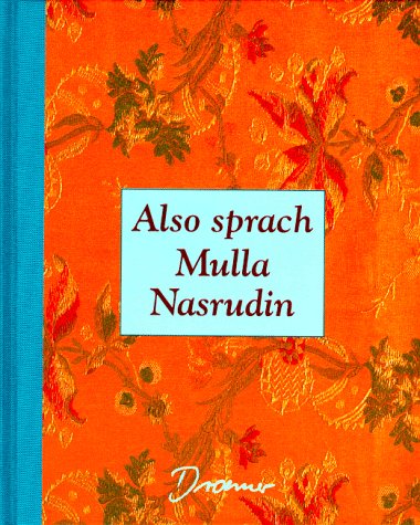 9783426270820: Also sprach Mulla Nasrudin