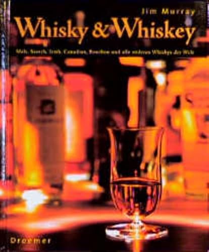 Whisky und Whiskey. (9783426271971) by Murray, Jim