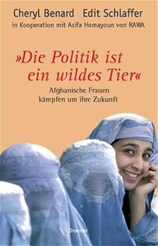 Stock image for Die Politik ist ein wildes Tier for sale by medimops