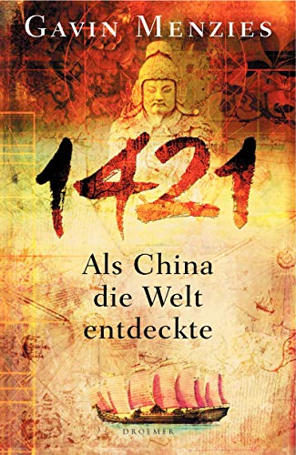 Beispielbild fr 1421. Als China die Welt entdeckte. zum Verkauf von medimops