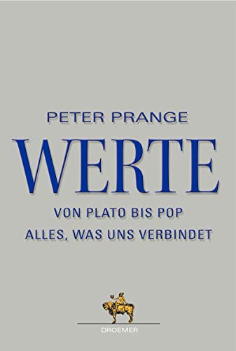 Beispielbild fr Werte: Von Plato bis Pop - Alles, was uns verbindet zum Verkauf von medimops