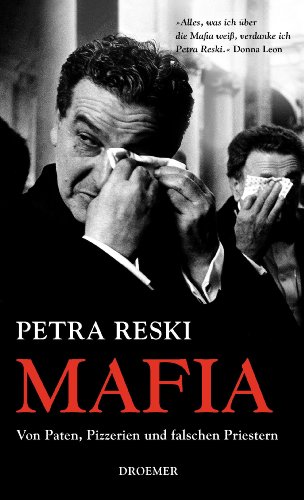 9783426274668: Mafia: Von Paten, Pizzerien und falschen Priestern