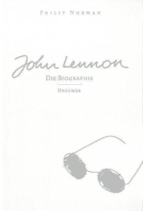 Stock image for John Lennon. Die Biographie for sale by BuchZeichen-Versandhandel
