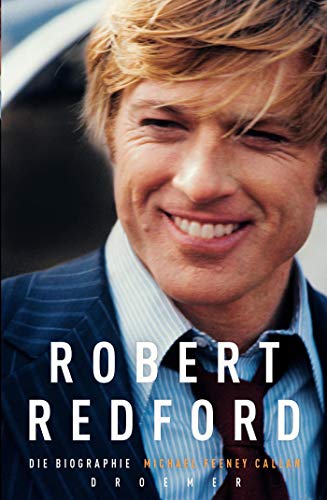 Beispielbild fr Robert Redford: Die Biographie zum Verkauf von medimops