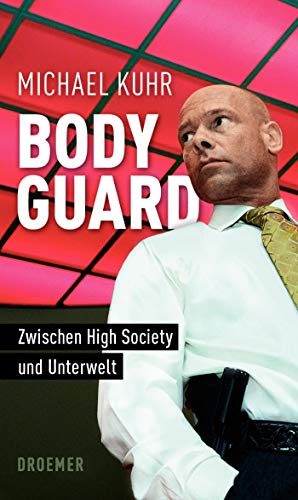 Bodyguard: Zwischen High Society und Unterwelt