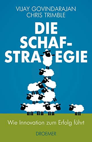 Imagen de archivo de Die Schaf-Strategie: Wie Innovation zum Erfolg fhrt a la venta por medimops