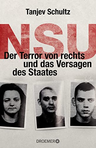 9783426276280: NSU: Der Terror von rechts und das Versagen des Staates