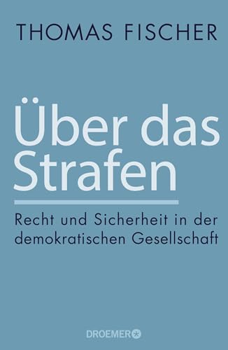 9783426276877: ber das Strafen: Recht und Sicherheit in der demokratischen Gesellschaft