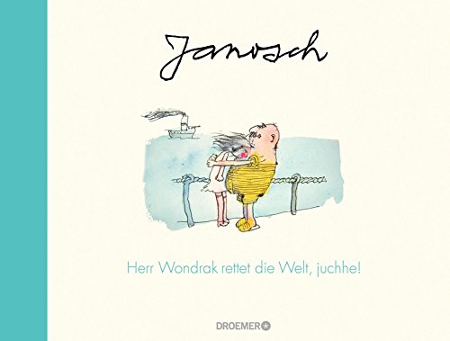 Herr Janosch, was hilft gegen Langeweile im Alter? Buch versandkostenfrei