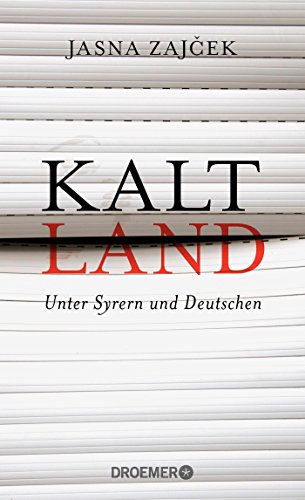 9783426277188: Kaltland: Unter Syrern und Deutschen