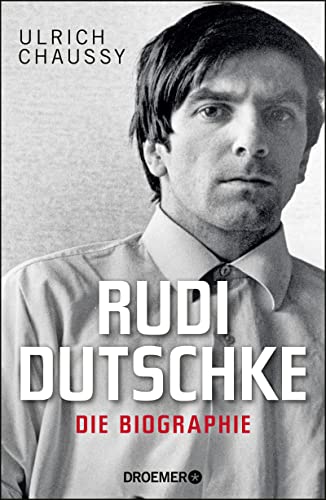 9783426277522: Rudi Dutschke. Die Biographie