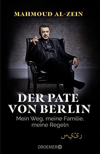 9783426278376: Der Pate von Berlin: Mein Weg, meine Familie, meine Regeln