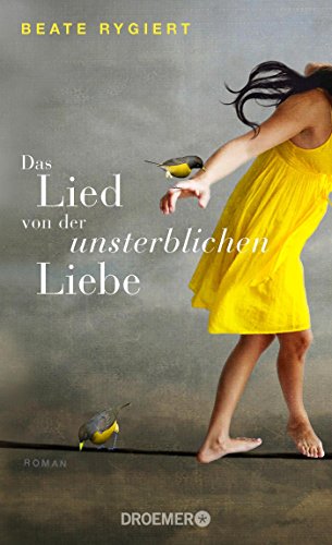 9783426281048: Rygiert, B: Lied von der unsterblichen Liebe