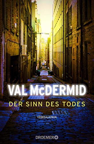 DER SINN DES TODES. Kriminalroman - McDermid, Val