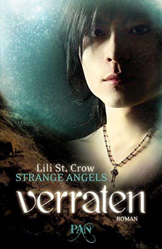 Beispielbild fr Strange Angels: Verraten: Roman (PAN) zum Verkauf von medimops