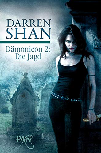 Beispielbild fr Dmonicon 2: Die Jagd: Zwei Romane in einem Band (PAN) zum Verkauf von medimops