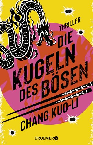 Beispielbild fr Die Kugeln des Bsen: Thriller | Spektakulrer High-Speed-Plot in bester James-Bond-Manier. Playboy ber den ersten Fall Der grillende Killer zum Verkauf von medimops