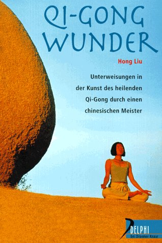 Imagen de archivo de Qi Gong Wunder a la venta por medimops