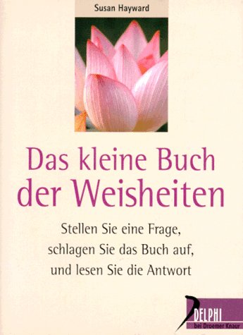 Beispielbild fr Das kleine Buch der Weisheiten zum Verkauf von medimops