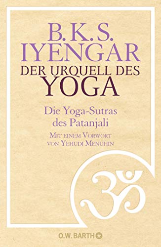 9783426291078: Der Urquell des Yoga: Die Yoga-Sutras des Patanjali