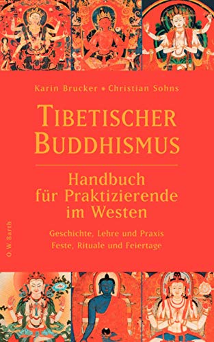 9783426291160: Tibetischer Buddhismus: Handbuch fr Praktizierende im Westen