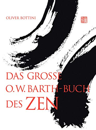 9783426291184: Das groe O. W. Barth-Buch des Zen