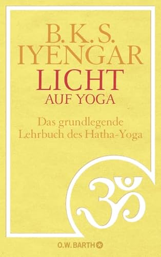 Licht auf Yoga -Language: german - Iyengar, B. K. S.