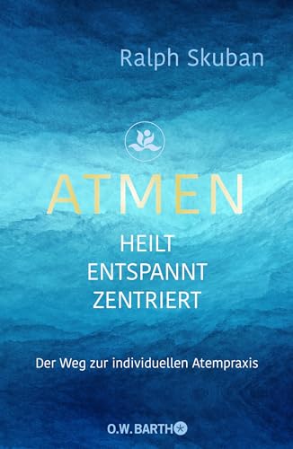 Beispielbild fr ATMEN - heilt - entspannt - zentriert zum Verkauf von Blackwell's