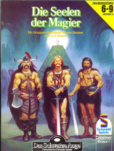 Das Schwarze Auge. Ausbau- Spiel X. Die Seelen der Magier - Uwe Körner