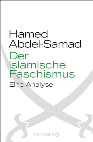 9783426300756: Der islamische Faschismus: Eine Analyse